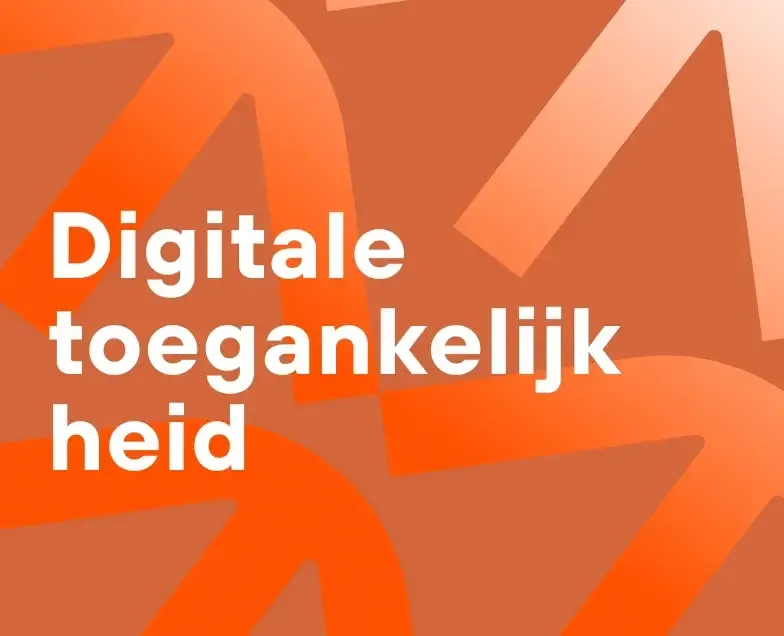 Digitale toegankelijkheid is geen keuze meer – en dit kun jij doen